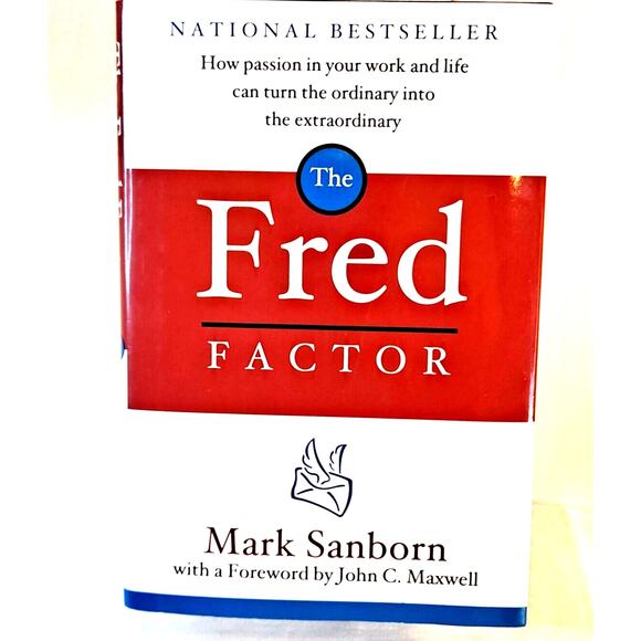 The Fred Factor by Mark Sanborn - Picture 3 of 5